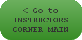 Instructor's Corner